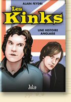 Alain Feydri: Les Kinks - une histoire anglaise.